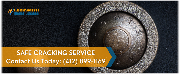 Safe Cracking Service Mount Lebanon PA